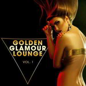 Golden Glamour Lounge Vol.1