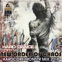 New Order Of Chaos: Hardcore Monstr Mix