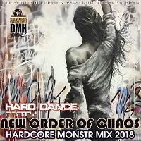 New Order Of Chaos: Hardcore Monstr Mix (2018) скачать через торрент