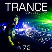 Trance Collection Vol.72 (2018) скачать через торрент