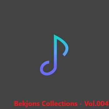 Bekjons Collections - Vol.004 (2018) скачать через торрент