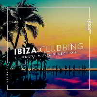 Ibiza Clubbing Vol.3