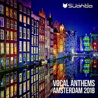 Vocal Anthems Amsterdam