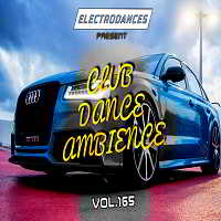 Club Dance Ambience Vol.165