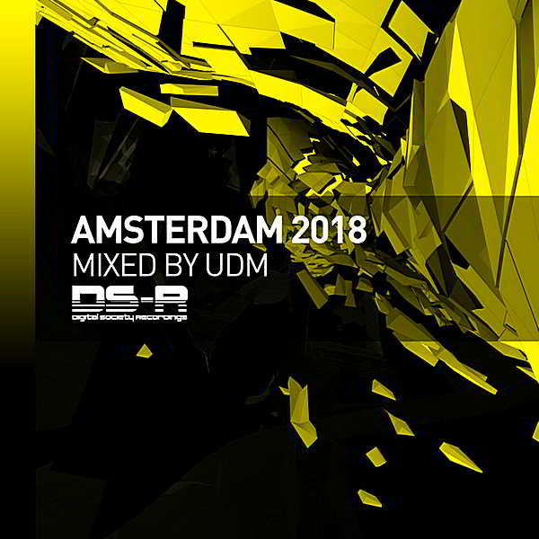Amsterdam 2018 [Mixed by UDM] (2018) скачать торрент