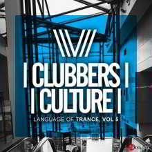 Clubbers Culture: Language Of Trance, Vol. 5 (2018) скачать через торрент