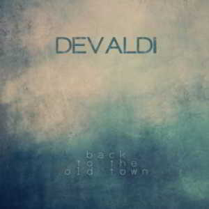 dеValdi - Back To The Old Town (2013) скачать через торрент