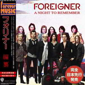 Foreigner - A Night to Remember (Compilation) (2018) скачать через торрент