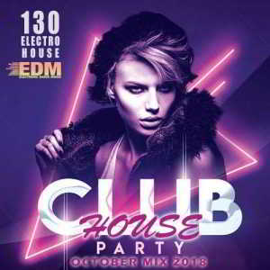 Club House October Mix