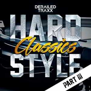 Hardstyle Classics: Part 3 (2018) скачать через торрент