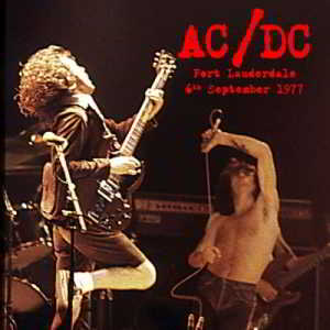 AC/DC - Fort Lauderdale 6th September 1977 (2018) скачать через торрент