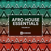 Afro House Essentials Vol.04
