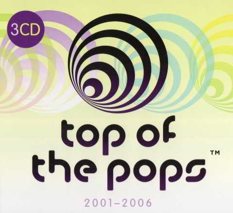 Top Of The Pops: 2001-2006 [3CD]