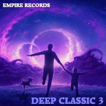 Empire Records - Deep Classic 3 (2018) скачать через торрент