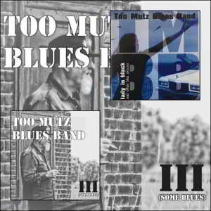 Too Mutz Blues Band - Collection 2CD