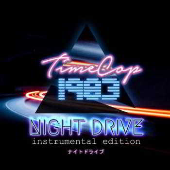 Timecop1983 - Night Drive (instrumental edition) (2018) скачать через торрент