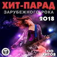 Хит-парад зарубежного рока (2018) скачать торрент