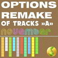 Options Remake Of Tracks November -A-
