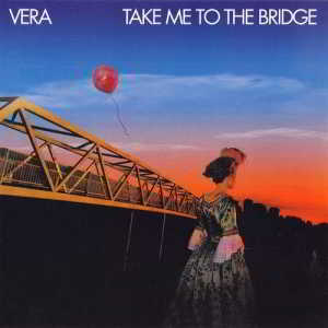 Vera - The Collection: Take Me to the Bridge / Joey (2018) скачать через торрент