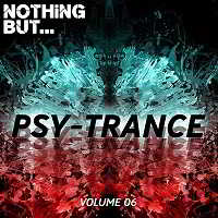 Nothing But... Psy Trance Vol.06