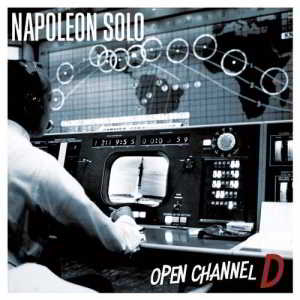 Napoleon Solo - Open Channel D