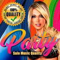 Party Sale Music Quality