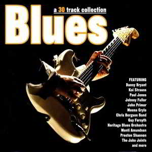 Blues - A 30 Track Collection 2CD (2018) скачать через торрент