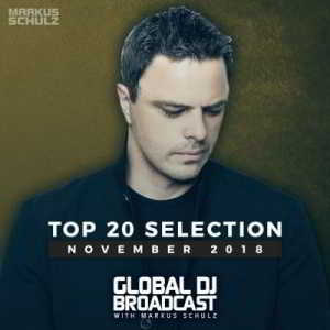 Markus Schulz - Global DJ Broadcast: Top 20 November