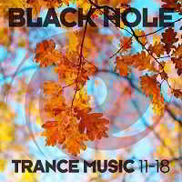 Black Hole Trance Music 11-18 (2018) скачать торрент
