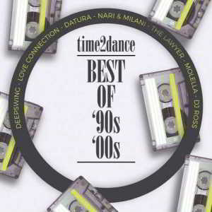 Time2Dance Best of '90s - '00s, (Vol. 1-2)