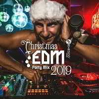 Christmas EDM Party Mix 2019 (2019) скачать через торрент