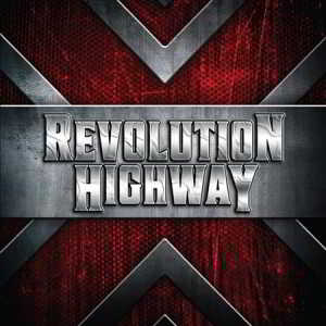 Revolution Highway - Revolution Highway (2018) скачать через торрент
