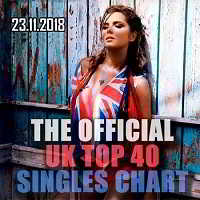 The Official UK Top 40 Singles Chart [23.11] (2018) скачать через торрент