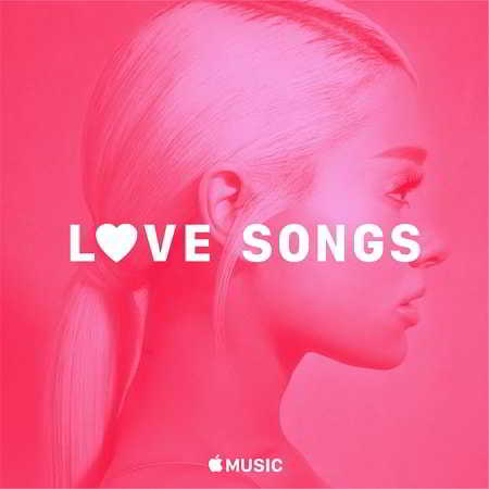 Ariana Grande – Ariana Grande: Love Songs