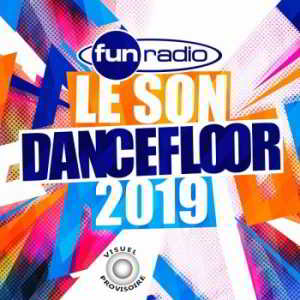 Le Son Dancefloor 2019 [4CD] (2019) скачать через торрент