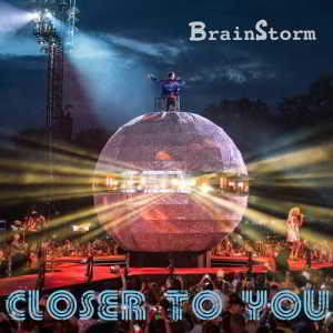BrainStorm - Closer to You (2018) скачать через торрент
