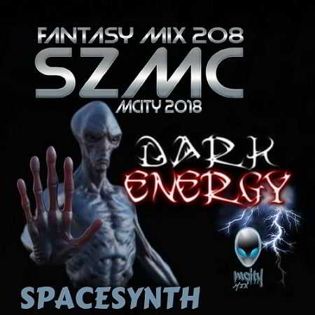 Fantasy Mix 208 - SZMC: Dark Energy