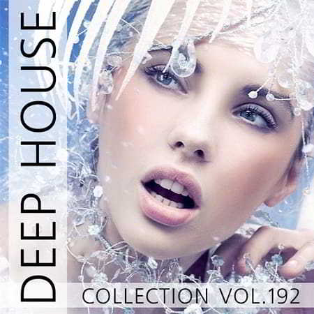 Deep House Collection Vol.192 (2018) скачать торрент