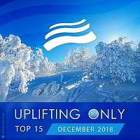 Uplifting Only Top 15: December (2018) скачать через торрент