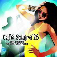 Cafe Solaire Vol.26