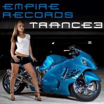 Empire Records - Trance 3 (2018) скачать через торрент