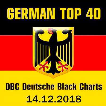 German Top 40 DBC Deutsche Black Charts 14.12.2018 (2018) скачать через торрент
