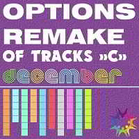 Options Remake Of Tracks December -C- (2019) скачать через торрент