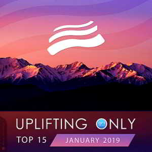 Uplifting Only Top 15: January (2019) скачать через торрент