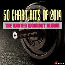 50 Chart Hits of 2019-The Winter Workout Album (2019) скачать через торрент