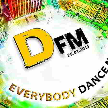 Radio DFM: Top 30 D-Chart 25.01.2019