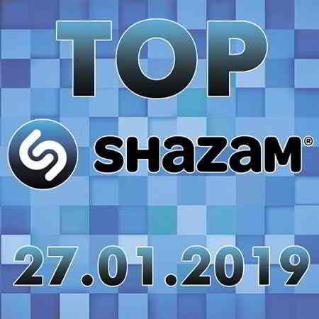 Top Shazam 27.01.2019