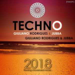 Giuliano Rodrigues &amp; Jubba - Techno 2018