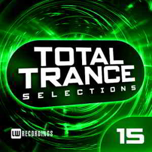 Total Trance Selections Vol.15