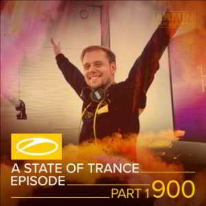 Armin Van Buuren - A State of Trance 900 (Part 1) (2019) скачать через торрент